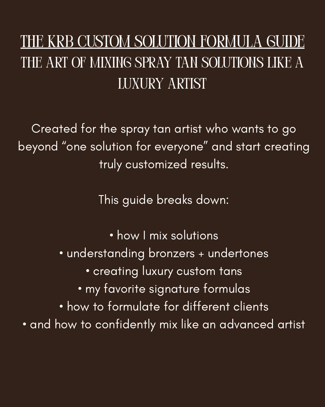 The KRB Custom Solution Formula Guide | Understanding Bronzers, Undertones & Solution Mixing