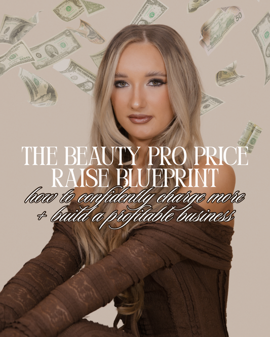 The Beauty Pro Price Raise Blueprint