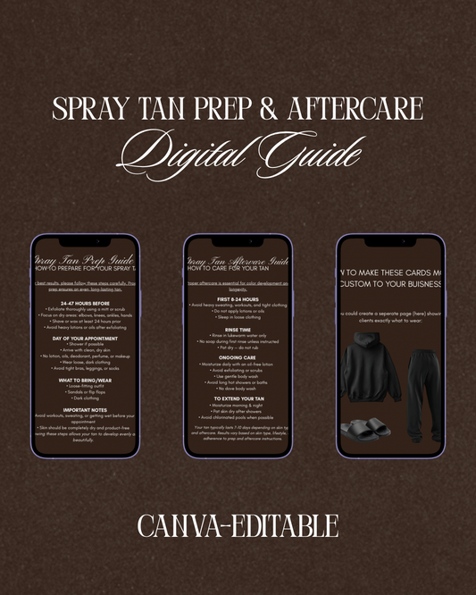 Spray Tan Prep & Aftercare Client Guide